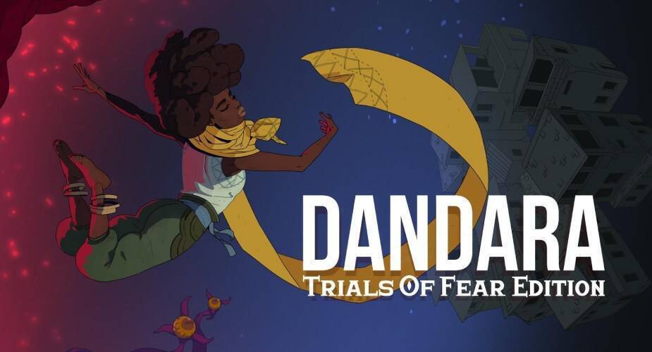 Dandara: Trials of Fear+ Review