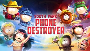 South Park: Phone Destroyer