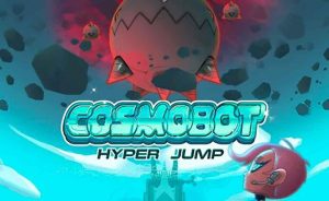 Cosmobot – Hyper Jump