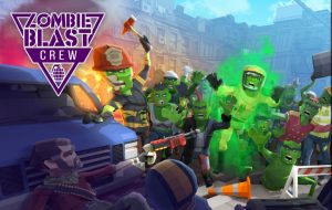 Zombie Blast Crew